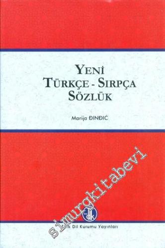 Yeni Türkçe - Sırpça Sözlük -        2014