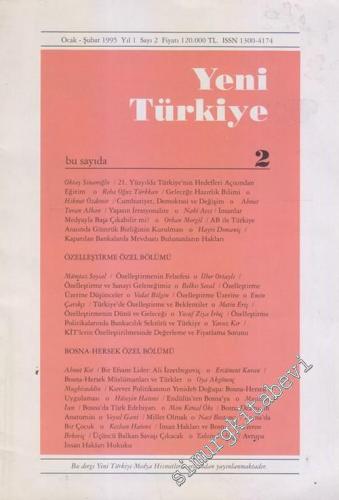 Yeni Türkiye Dergisi: Dosya: Özelleştirme / Bosna Hersek - Sayı: 2 Oca