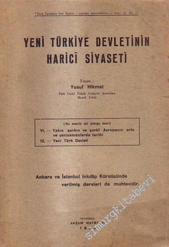 Yeni Türkiye Devletinin Harici Siyaseti -        1935