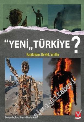 Yeni Türkiye: Kapitalizm Devlet Sınıflar -        2016