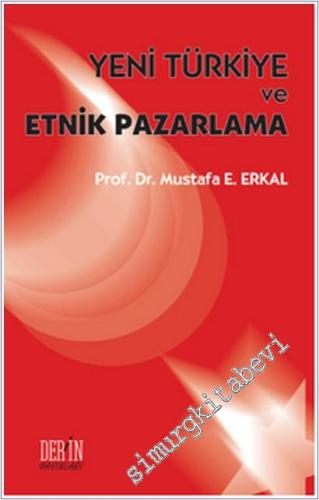 Yeni Türkiye ve Etnik Pazarlama -        2015