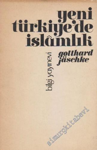 Yeni Türkiye'de İslâmlık -