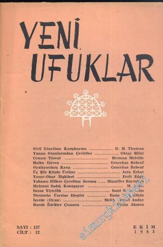 Yeni Ufuklar Aylık Sanat Fikir Dergisi - Sayı: 137, Ekim 1963       1963