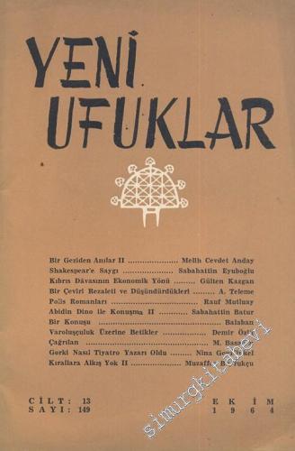 Yeni Ufuklar Aylık Sanat Fikir Dergisi - Sayı: 149, Ekim 1964       1964