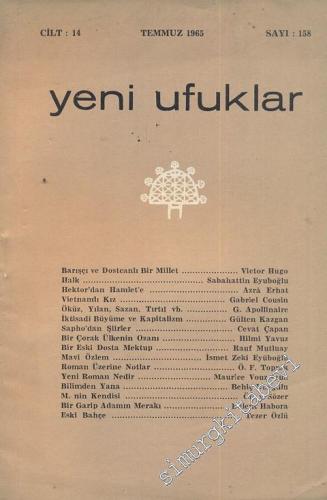 Yeni Ufuklar Aylık Sanat Fikir Dergisi - Sayı: 158, Temmuz 1965       1965