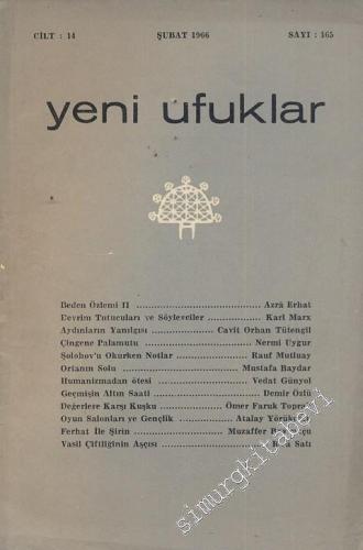 Yeni Ufuklar Aylık Sanat Fikir Dergisi - Sayı: 165, Şubat 1966       1966