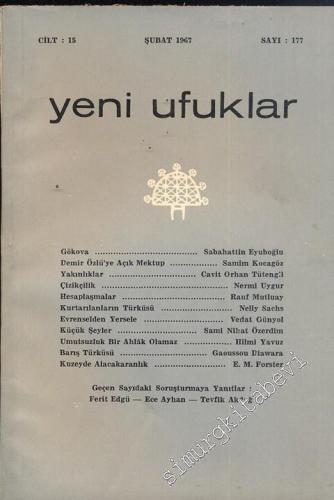 Yeni Ufuklar Aylık Sanat Fikir Dergisi - Sayı: 177, Şubat 1967       1967