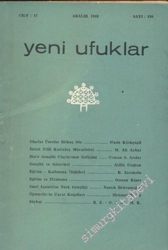 Yeni Ufuklar Aylık Sanat Fikir Dergisi - Sayı: 199, Aralık 1968       1968