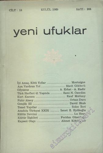Yeni Ufuklar Aylık Sanat Fikir Dergisi - Sayı: 208, Eylül 1969       1969
