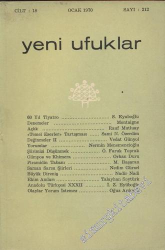Yeni Ufuklar Aylık Sanat Fikir Dergisi - Sayı: 212, Ocak 1970       1970