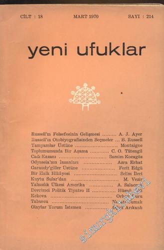 Yeni Ufuklar Aylık Sanat Fikir Dergisi - Sayı: 214, Mart 1970       1970