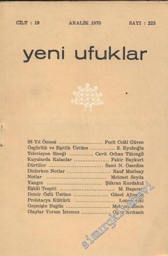Yeni Ufuklar Aylık Sanat Fikir Dergisi - Sayı: 223, Aralık 1970       1970