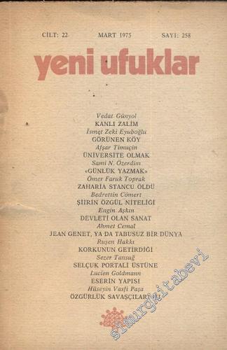 Yeni Ufuklar Aylık Sanat Fikir Dergisi - Sayı: 258, Mart 1975       1975
