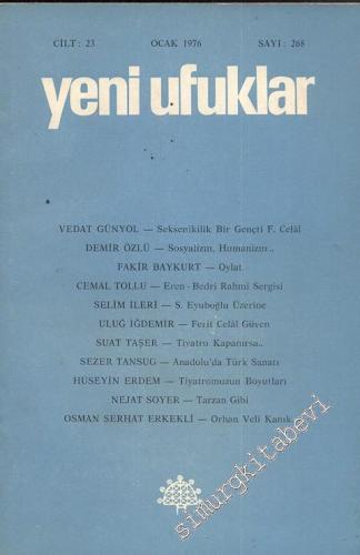 Yeni Ufuklar Aylık Sanat Fikir Dergisi - Sayı: 268, Ocak 1976