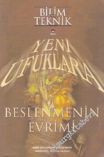 Yeni Ufuklara - Beslenmenin Evrimi  -