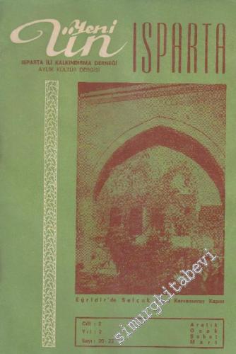 Yeni Ün Isparta Dergisi - Sayı: 20 - 23  Cilt: 2  Yıl: 2  Aralık - Ocak - Şubat - Mart