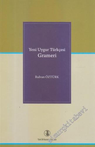 Yeni Uygur Türkçesi Grameri -        2020
