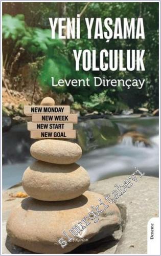 Yeni Yaşama Yolculuk -        2024