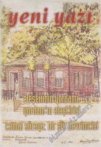 Yeni Yazı Kültür Sanat Edebiyat Dergisi - Dosya: Eleştirinin Yordamı Yordam'ın Eleştirisi - Cemal Süreya: Bir Şiir Devrimcisi - Sayı: 7    2  Bahar
