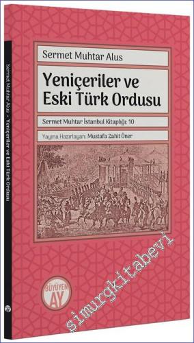 Yeniçeriler ve Eski Türk Ordusu -        2023