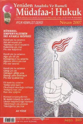Yeniden Anadolu Ve Rumeli Müdafaa-i Hukuk Aylık Kemalist Dergi  - Sayı: 103    9  Nisan