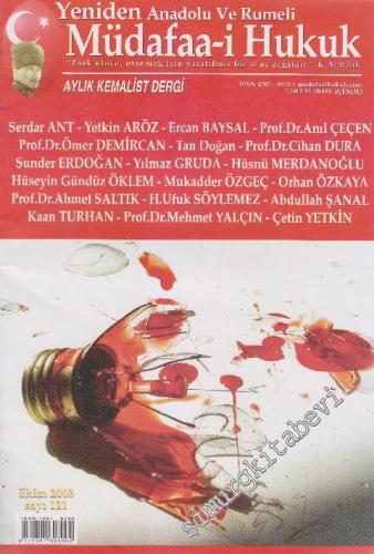 Yeniden Anadolu Ve Rumeli Müdafaa-i Hukuk Aylık Kemalist Dergi - Sayı: 121    11  Ekim