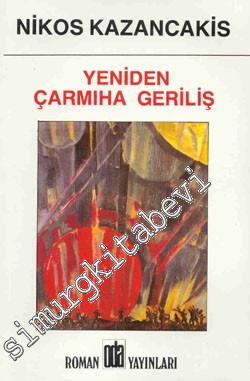 Yeniden Çarmıha Geriliş -        1998