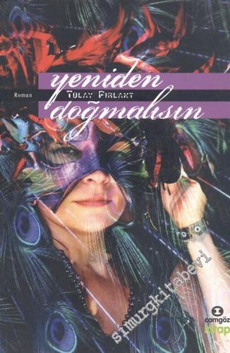 Yeniden Doğmalısın -