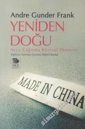 Yeniden Doğu: Asya Çağında Küresel Ekonomi -