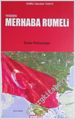 Yeniden Merhaba Rumeli -        2008