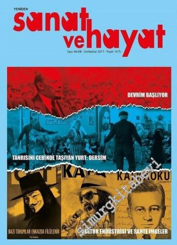 Yeniden Sanat ve Hayat Dergisi - Sayı: 8 / 46      Sonbahar