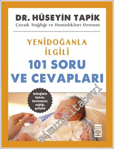 Yenidoğanla İlgili 101 Soru ve Cevapları -        2023