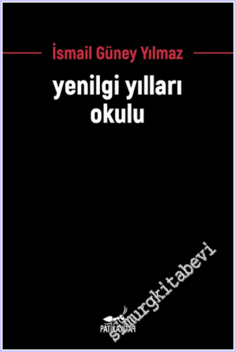 Yenilgi Yılları Okulu - 2026