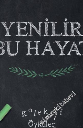 Yenilir Bu Hayat -