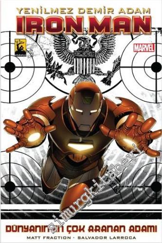 Yenilmez Demir Adam İronman - Dünyanın En Çok Aranan Adamı Cilt 2 -