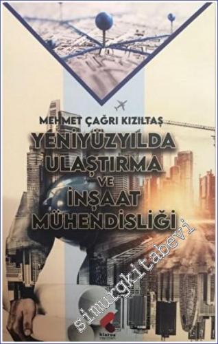 Yeniyüzyılda Ulaştırma ve İnşaat Mühendisliği -        2022