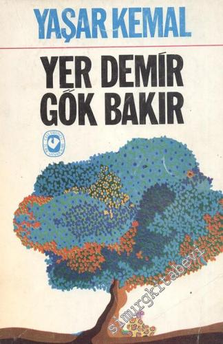 Yer Demir Gök Bakır -