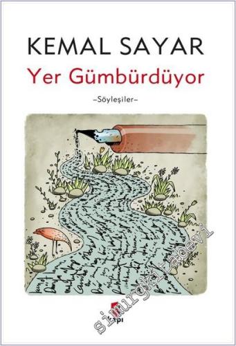 Yer Gümbürdüyor : Söyleşiler -        2025
