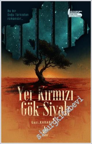 Yer Kırmızı Gök Siyah - 2025