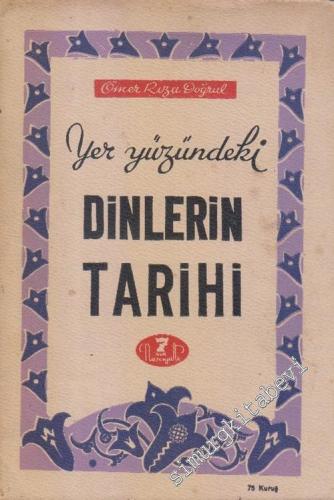 Yer Yüzündeki Dinlerin Tarihi -