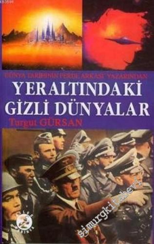 Yeraltındaki Gizli Dünyalar