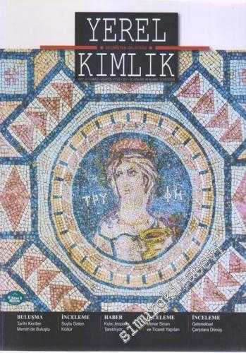 Yerel Kimlik Dergisi : Geçmişten Günümüze : Mimar Sinan ve Ticaret Yap