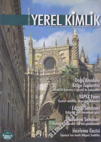 Yerel Kimlik Dergisi - Sayı: 40      Ekim - Kasım - Aralık