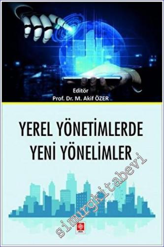 Yerel Yönetimlerde Yeni Yönelimler -        2023
