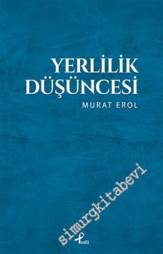 Yerlilik Düşüncesi -
