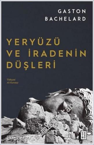 Yeryüzü ve İradenin Düşleri -        2024