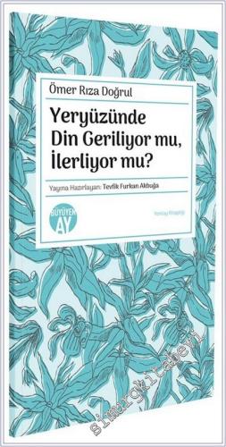 Yeryüzünde Din Geriliyor mu İlerliyor mu -        2025
