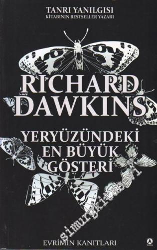 Yeryüzündeki En Büyük Gösteri: Evrimin Kanıtları = The Greatest Show On Earth: The Evidence For Evolution -