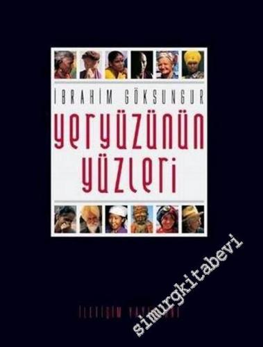 Yeryüzünün Yüzleri CİLTLİ -        2005