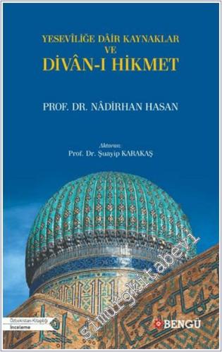 Yeseviliğe Dair Kaynaklar ve Divan-ı Hikmet -        2025